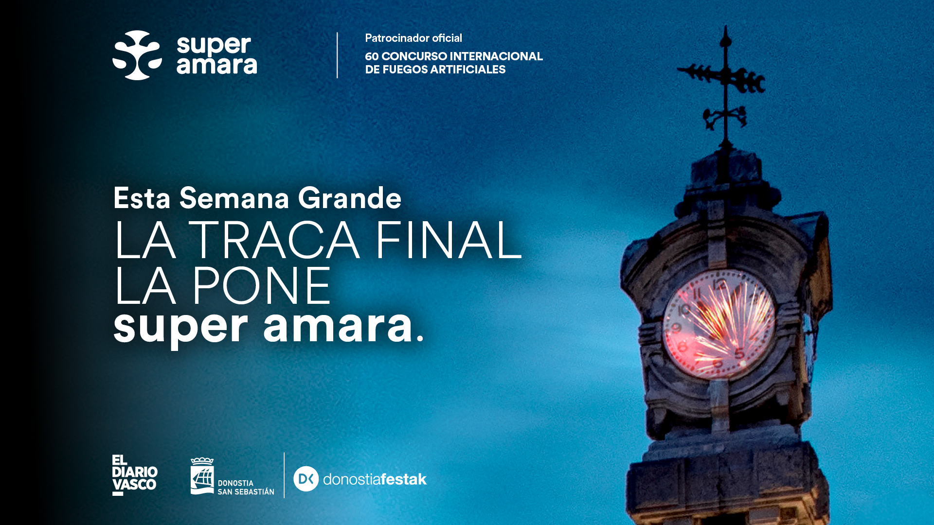 Semana Grande super amara