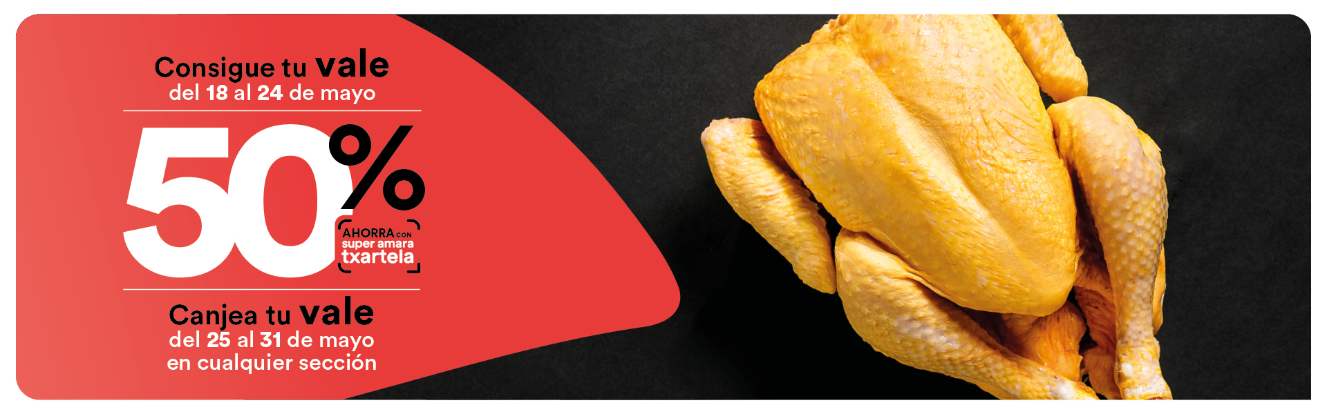 50% de Ahorro en Pollo Certificado, super amara